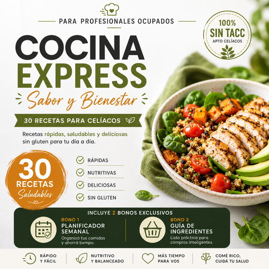 30 Recetas Sin TACC + Bono Exclusivo: Lista de Compras para Celíacos
